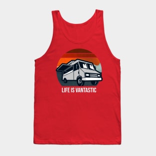 LIFE IS VANTASTIC Tank Top